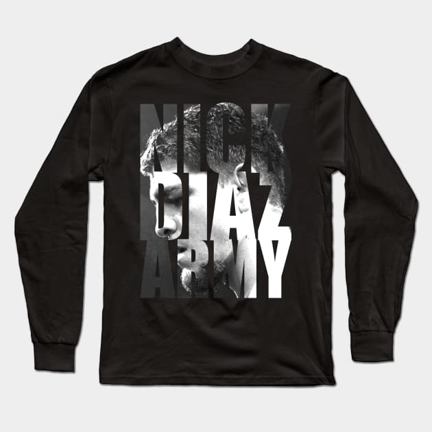 Nick Diaz Army Long Sleeve T-Shirt by SavageRootsMMA